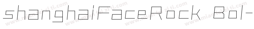 shanghaiFaceRock Bol字体转换